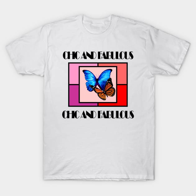 chic and fabulous T-Shirt by Carolina Cabreira